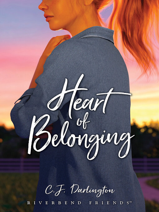 Title details for Heart of Belonging by C. J. Darlington - Available